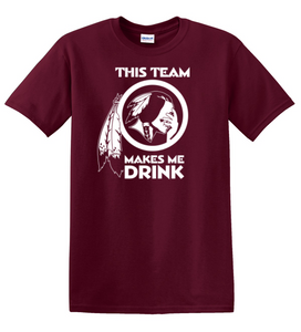 This Team Makes Me Drink Short Sleeve T-Shirt